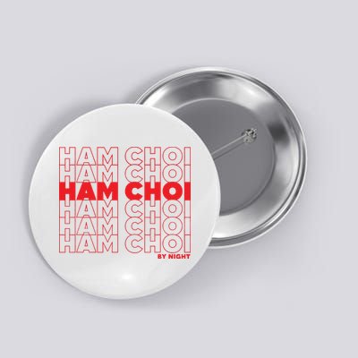 Ham Choi Funny Vietnamese Button