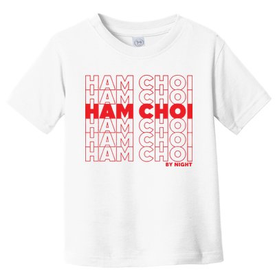 Ham Choi Funny Vietnamese Toddler T-Shirt