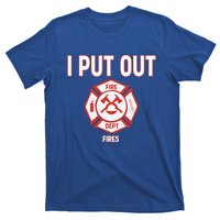 Halloween Costume Funny Firefighter I Put Out Fires Fire Cute Gift T-Shirt