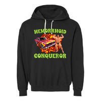 Hemorrhoid Conqueror Funny Meme Weird Offensive Cringe Joke Garment-Dyed Fleece Hoodie