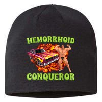 Hemorrhoid Conqueror Funny Meme Weird Offensive Cringe Joke Sustainable Beanie