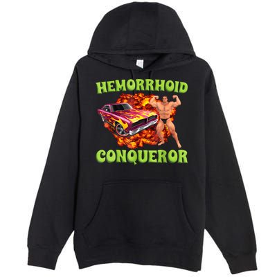 Hemorrhoid Conqueror Funny Meme Weird Offensive Cringe Joke Premium Pullover Hoodie