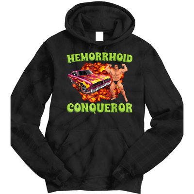 Hemorrhoid Conqueror Funny Meme Weird Offensive Cringe Joke Tie Dye Hoodie