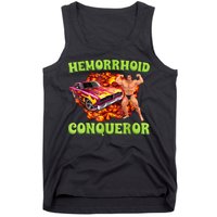 Hemorrhoid Conqueror Funny Meme Weird Offensive Cringe Joke Tank Top