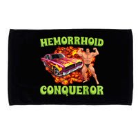 Hemorrhoid Conqueror Funny Meme Weird Offensive Cringe Joke Microfiber Hand Towel