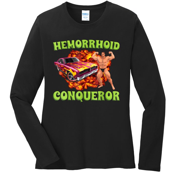 Hemorrhoid Conqueror Funny Meme Weird Offensive Cringe Joke Ladies Long Sleeve Shirt