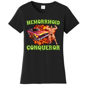 Hemorrhoid Conqueror Funny Meme Weird Offensive Cringe Joke Women's T-Shirt