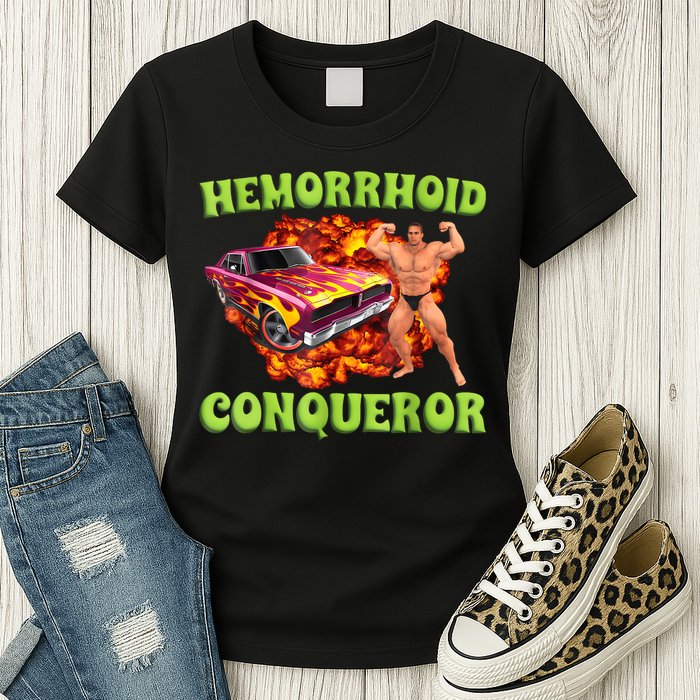 Hemorrhoid Conqueror Funny Meme Weird Offensive Cringe Joke Womens T-Shirt