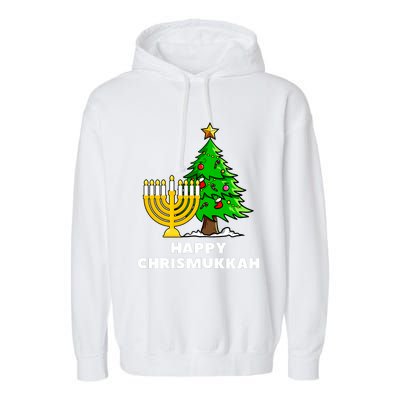 Happy Chrismukkah Funny Hanukkah And Christmas Gift Garment-Dyed Fleece Hoodie