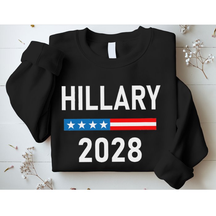 Hillary Clinton For President Hillary Clinton 2028 Sweatshirt