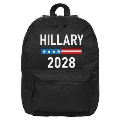 Hillary Clinton For President Hillary Clinton 2028 16 in Basic Backpack