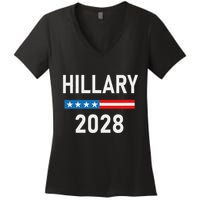 Hillary Clinton For President Hillary Clinton 2028 Women's V-Neck T-Shirt