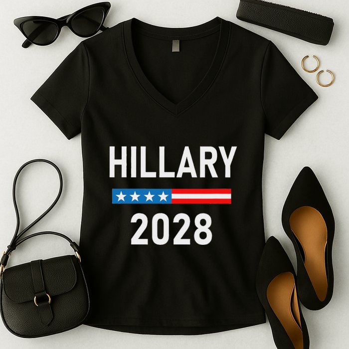 Hillary Clinton For President Hillary Clinton 2028 Women's V-Neck T-Shirt