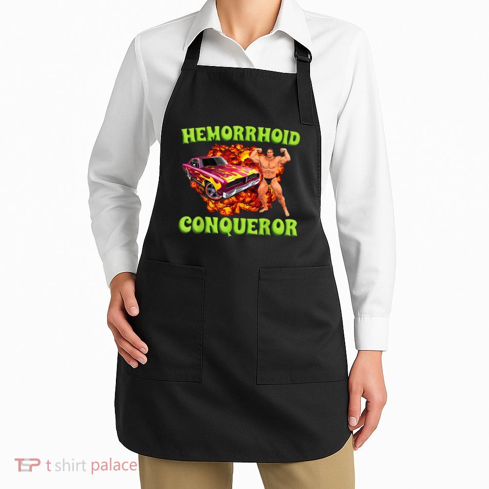 Hemorrhoid Conqueror Funny Meme Dank Weird Joke Women Apron