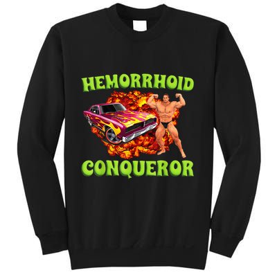 Hemorrhoid Conqueror Funny Meme Dank Weird Joke Women Sweatshirt