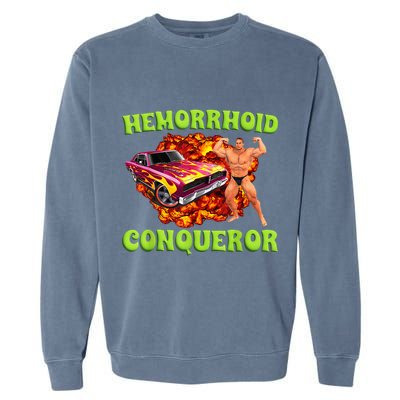 Hemorrhoid Conqueror Funny Meme Dank Weird Joke Women Garment-Dyed Sweatshirt
