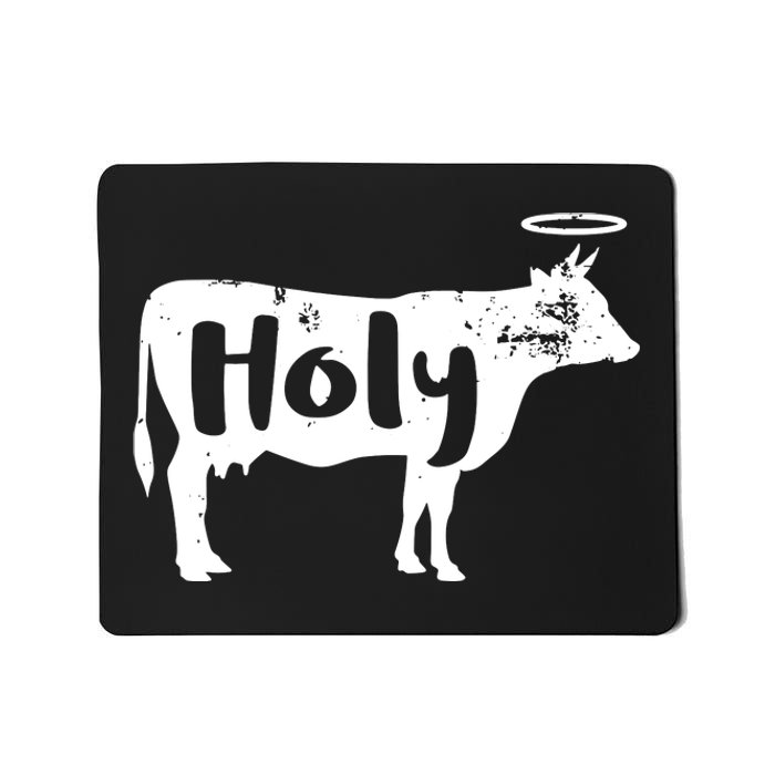 Holy Cow Funny Dairy Farmer Midwest Pride Mousepad