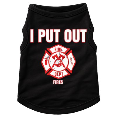 Halloween Costume Funny Firefighter I Put Out Fires Firemen Doggie Tank