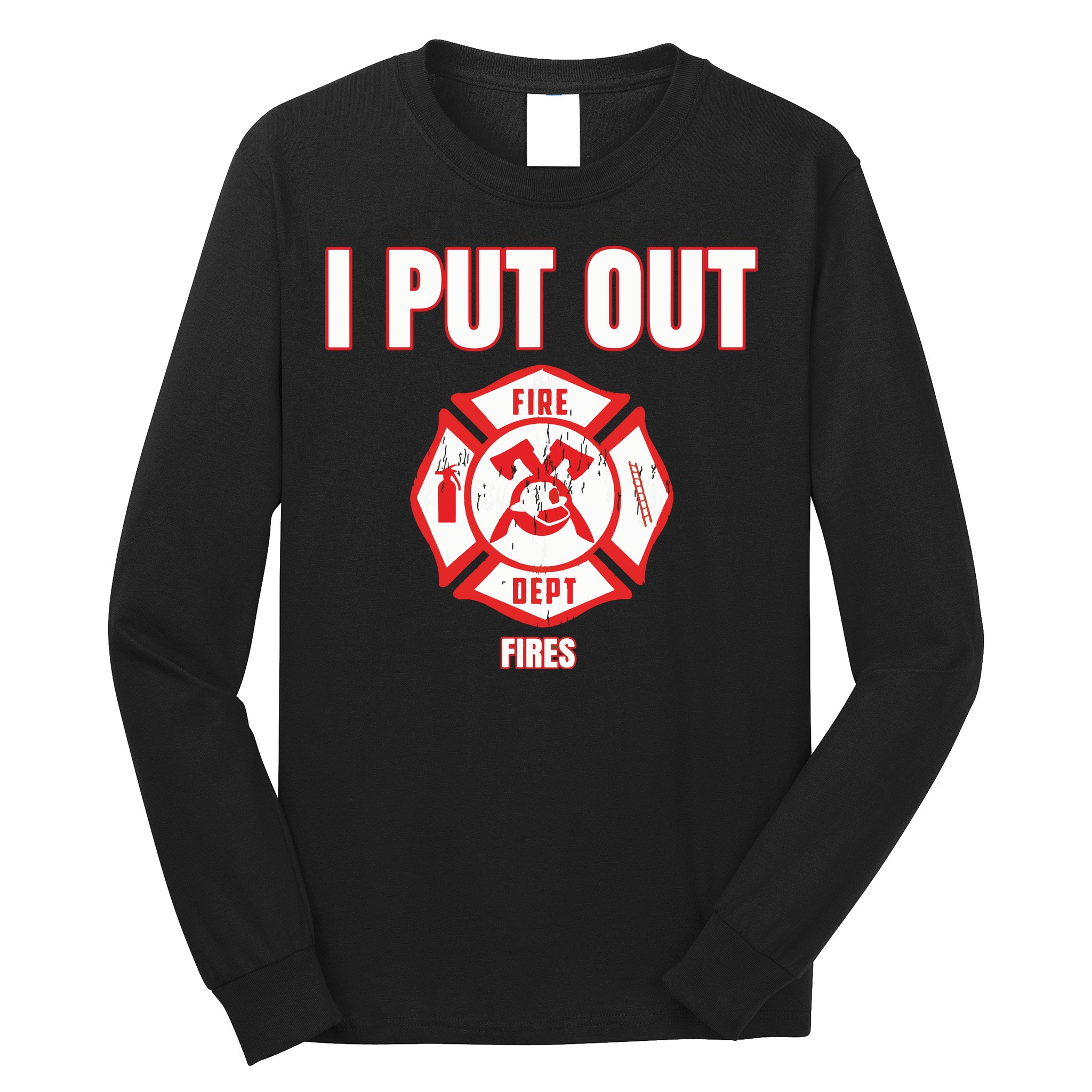 Halloween Costume Funny Firefighter I Put Out Fires Firemen Long Sleeve Shirt