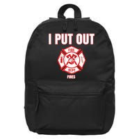 Halloween Costume Funny Firefighter I Put Out Fires Firemen 16 in Basic Backpack