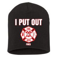 Halloween Costume Funny Firefighter I Put Out Fires Firemen Short Acrylic Beanie