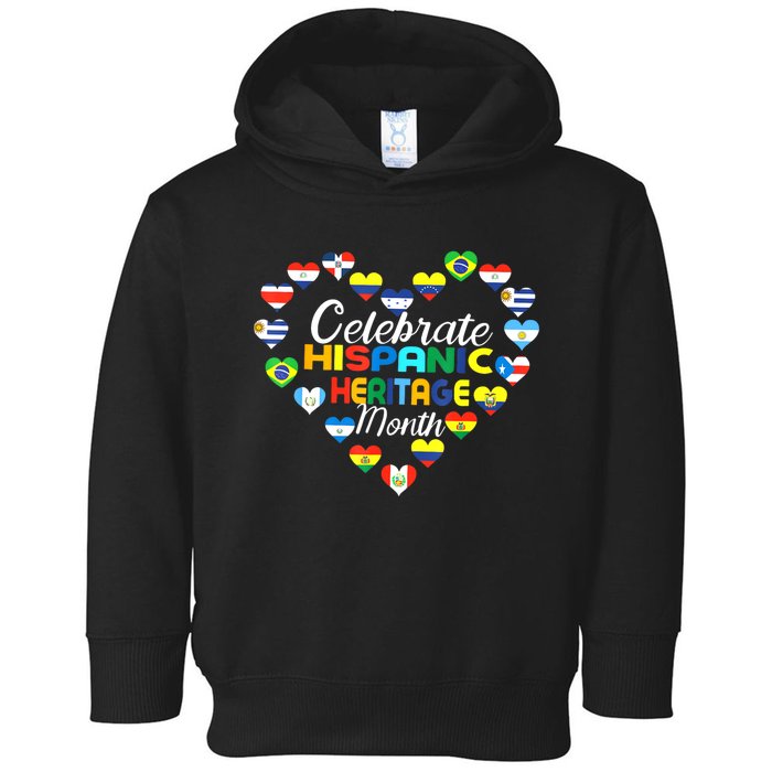 Hispanic Countries Flags Celebrate Hispanic Heritage Month Toddler Hoodie