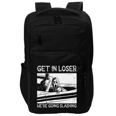 Horror Characters Get In Loser Were Going Slashing Impact Tech Backpack