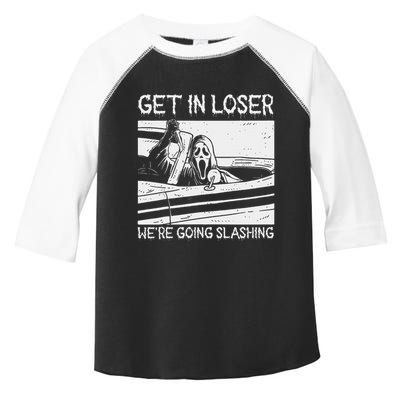 Horror Characters Get In Loser Were Going Slashing Toddler Fine Jersey T-Shirt