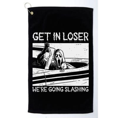 Horror Characters Get In Loser Were Going Slashing Golf Towel