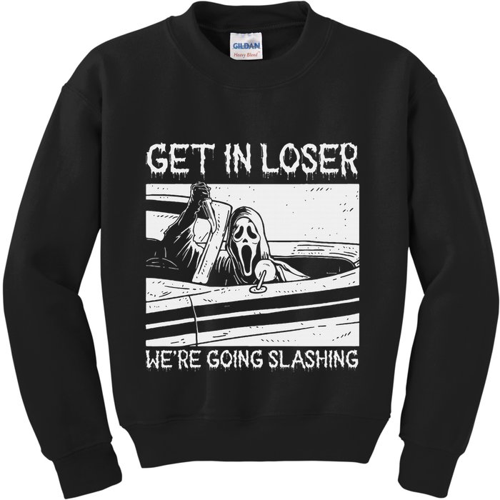 Horror Characters Get In Loser Were Going Slashing Kids Sweatshirt