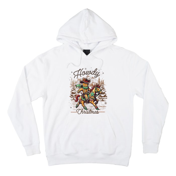 Howdy Christmas Gingerbread Man Cowboy Ride Horse Western Hoodie