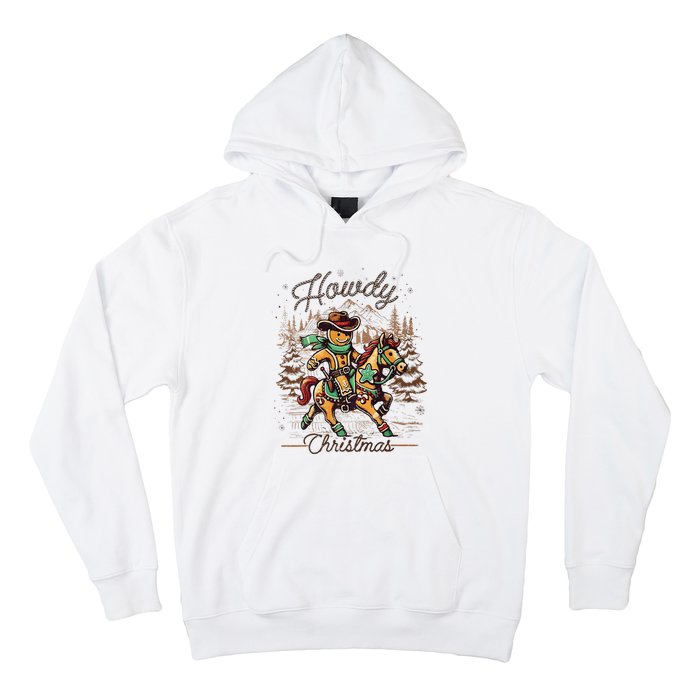 Howdy Christmas Gingerbread Man Cowboy Ride Horse Western Hoodie