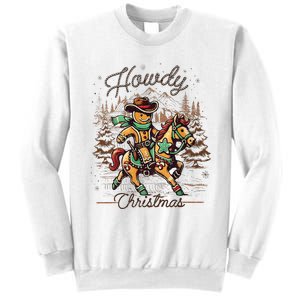 Howdy Christmas Gingerbread Man Cowboy Ride Horse Western Sweatshirt