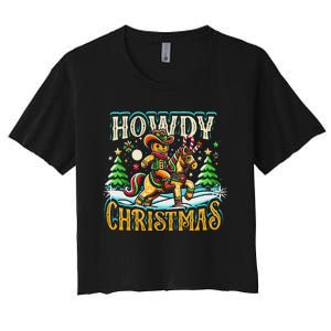 Howdy Christmas Gingerbread Man Cowboy Ride Horse Western Women's Crop Top Tee