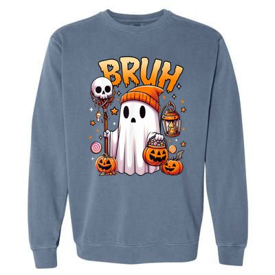 Halloween Cute Ghost Trick Or Treat Candy Bruh Ghost Gift Garment-Dyed Sweatshirt