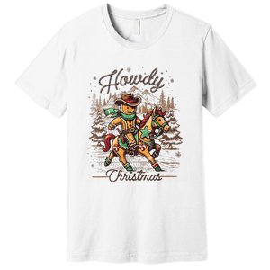 Howdy Christmas Gingerbread Man Cowboy Ride Horse Western Premium T-Shirt