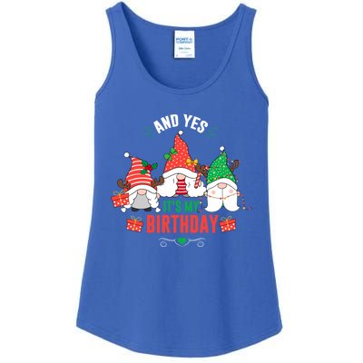 Happy Christmas Gnomes And Yes ItS My Birthday Christmas Meaningful Gift Ladies Essential Tank