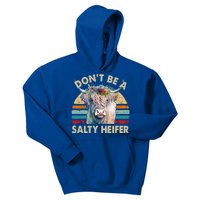 Highland Cowfunny Gift Dont Be Salty Heifer Funny Farm Mom Gift Kids Hoodie