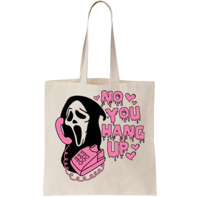 Horror Characters Ghost Face Graphic No You Hang Up Tote Bag