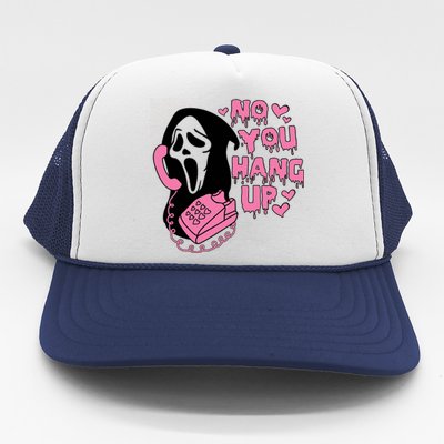 Horror Characters Ghost Face Graphic No You Hang Up Trucker Hat