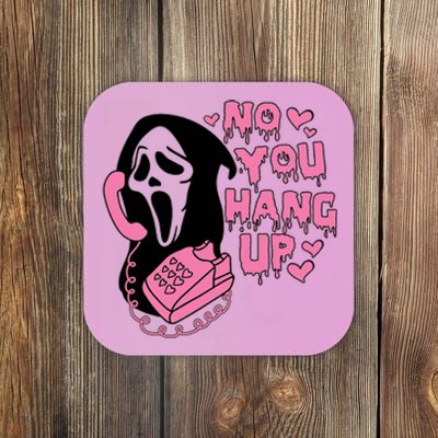 Horror Characters Ghost Face Graphic No You Hang Up Coaster