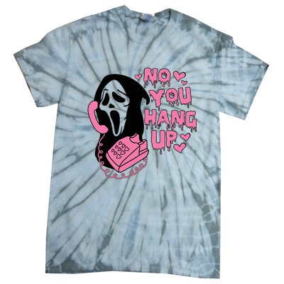 Horror Characters Ghost Face Graphic No You Hang Up Tie-Dye T-Shirt