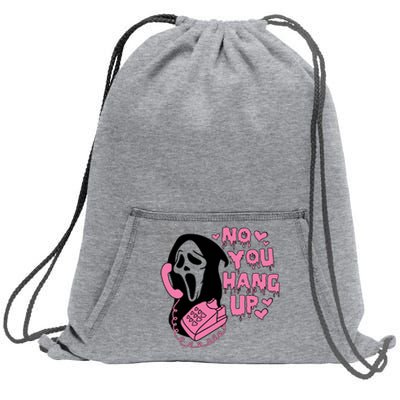 Horror Characters Ghost Face Graphic No You Hang Up Sweatshirt Cinch Pack Bag