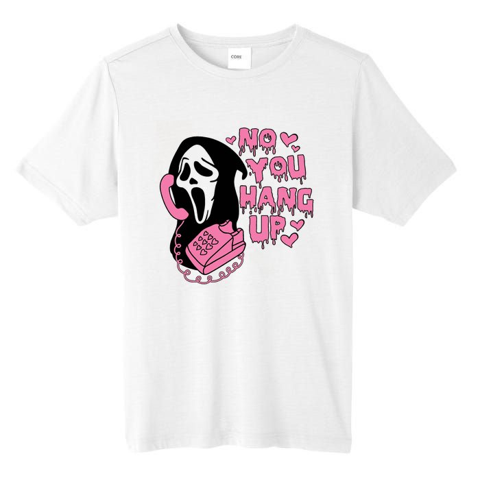 Horror Characters Ghost Face Graphic No You Hang Up Tall Fusion ChromaSoft Performance T-Shirt