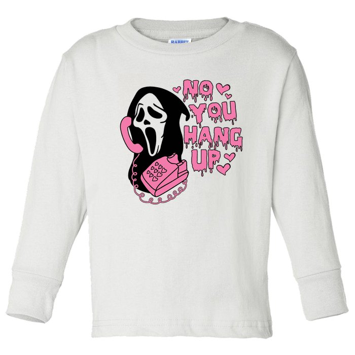 Horror Characters Ghost Face Graphic No You Hang Up Toddler Long Sleeve Shirt