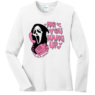 Horror Characters Ghost Face Graphic No You Hang Up Ladies Long Sleeve Shirt