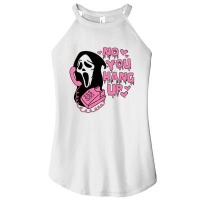 Horror Characters Ghost Face Graphic No You Hang Up Women's Perfect Tri Rocker Tank