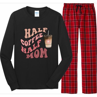 Half Coffee Half Mom Mama Needs Coffee Gifts For Mom Mama Long Sleeve Pajama Set