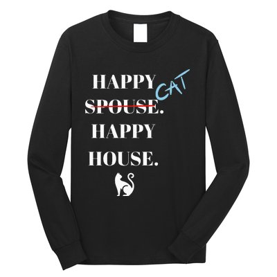 Happy Cat Happy House Long Sleeve Shirt