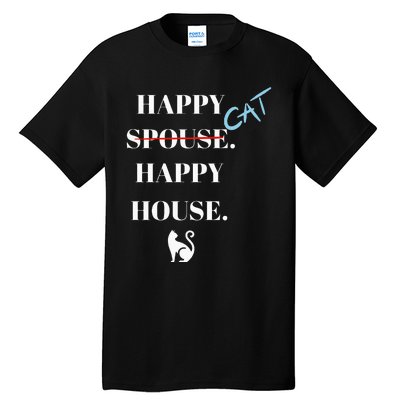 Happy Cat Happy House Tall T-Shirt